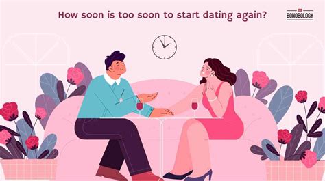 how soon is too soon to start dating after breakup